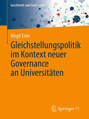 cover image of Gleichstellungspolitik im Kontext neuer Governance an Universitäten
